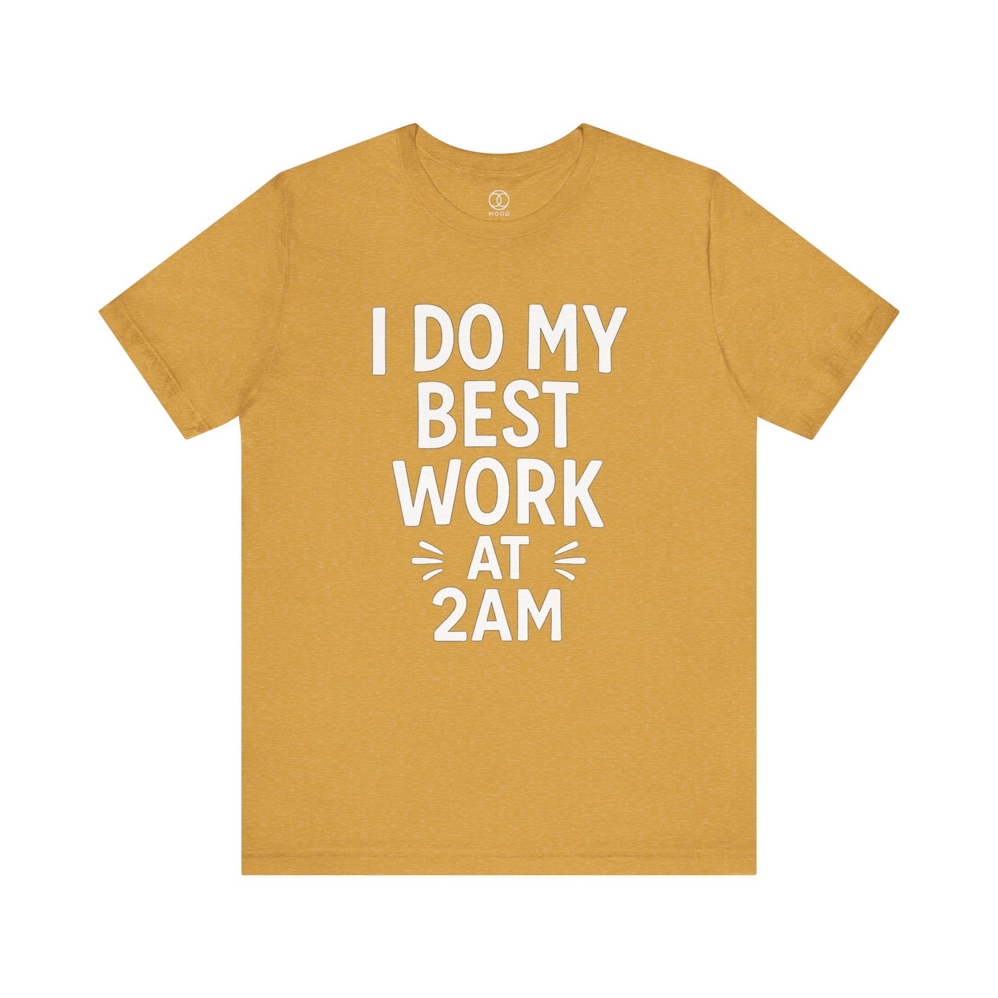 'I Do My Best Work at 2AM'
