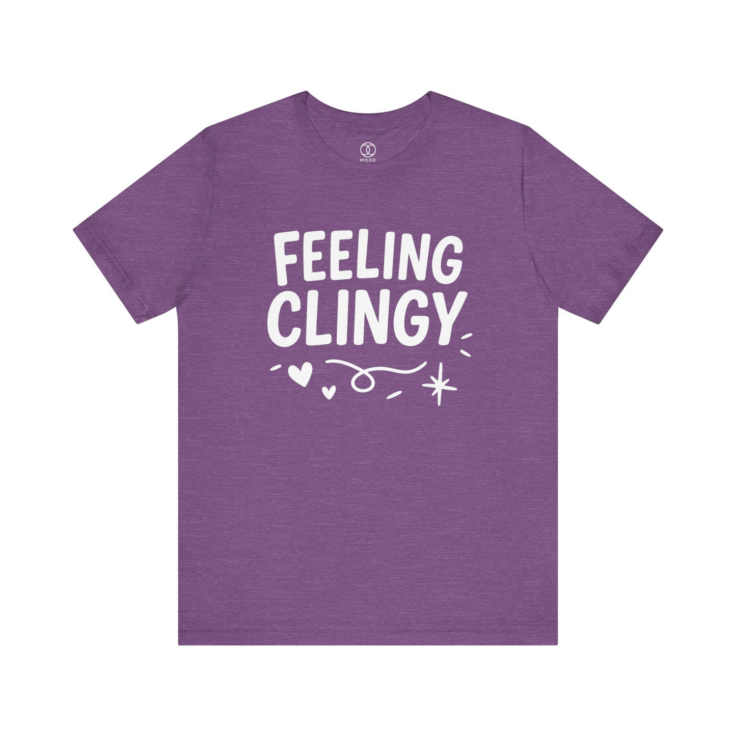 'Feeling Clingy'