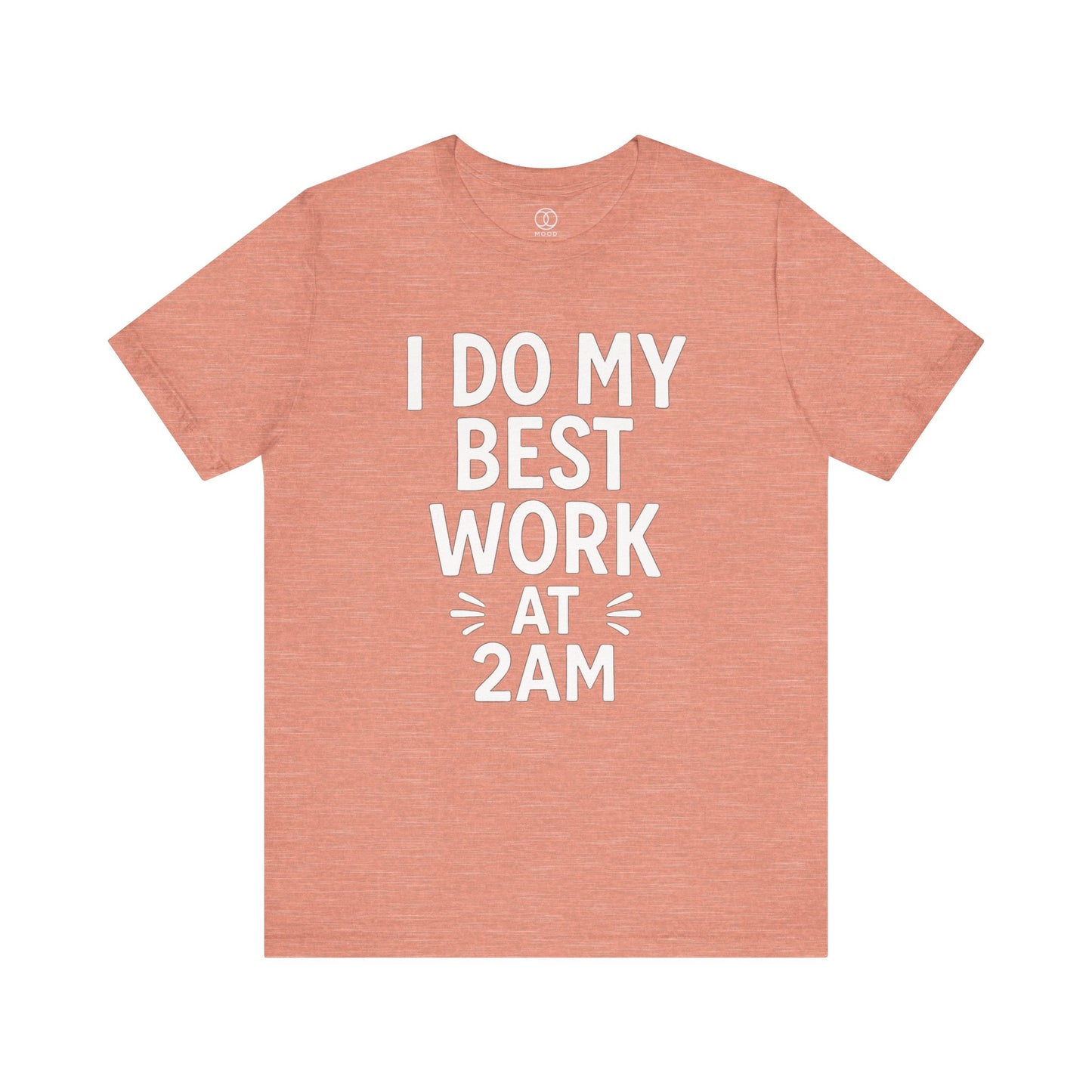 'I Do My Best Work at 2AM'