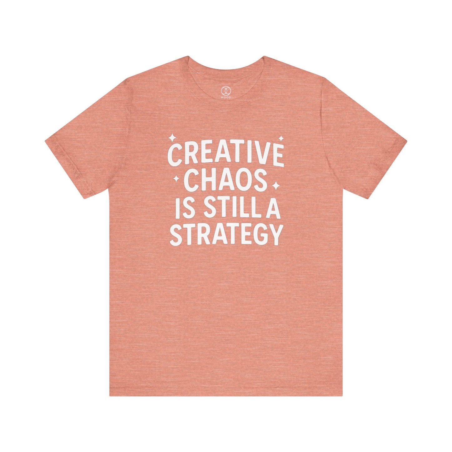'Creative Chaos is Still A Strategy'