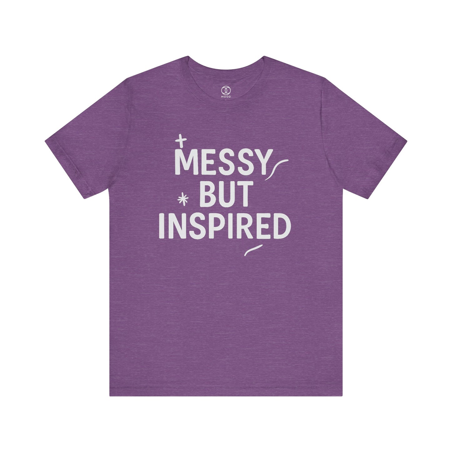 'Messy But Inspired'