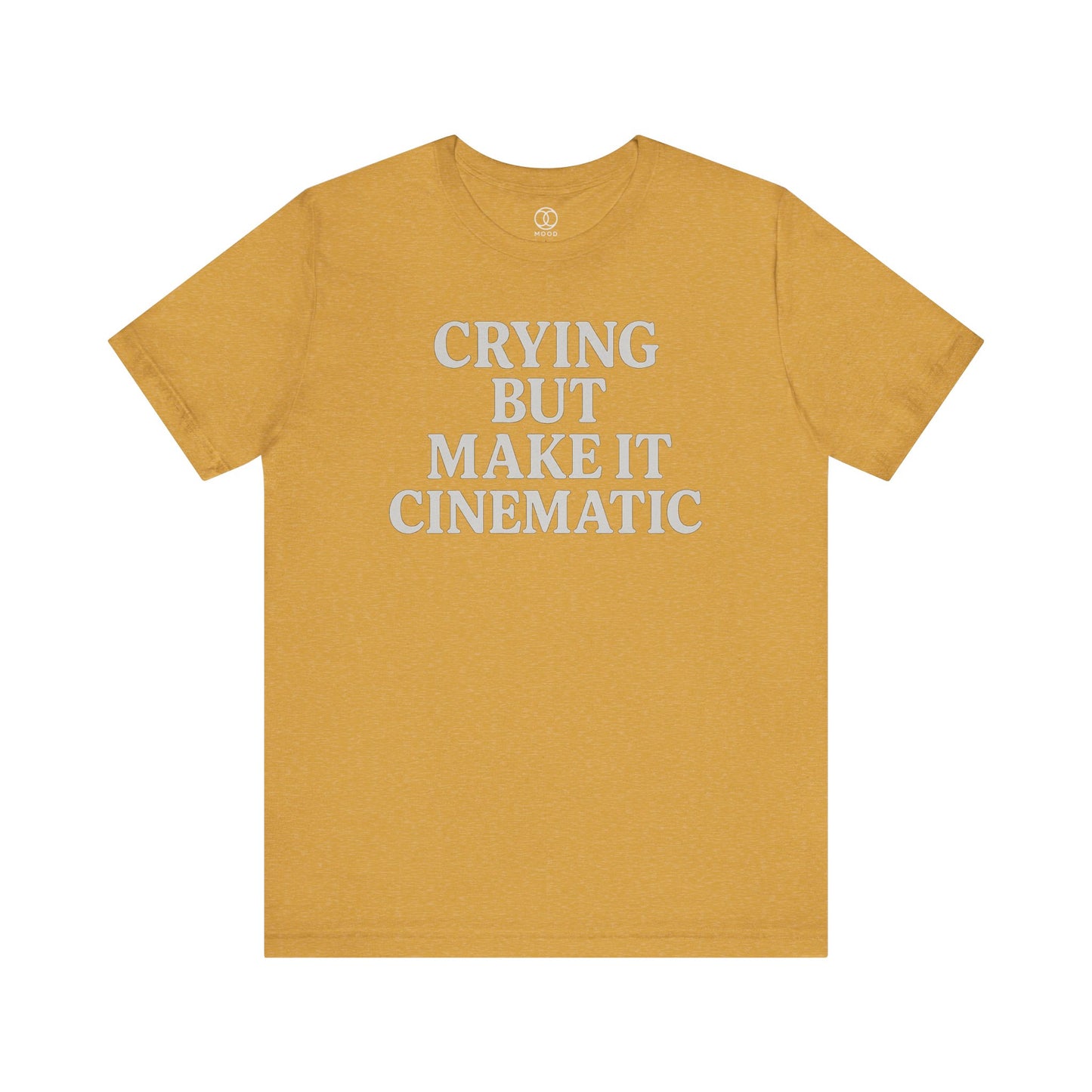 'Crying But Make It Cinematic'