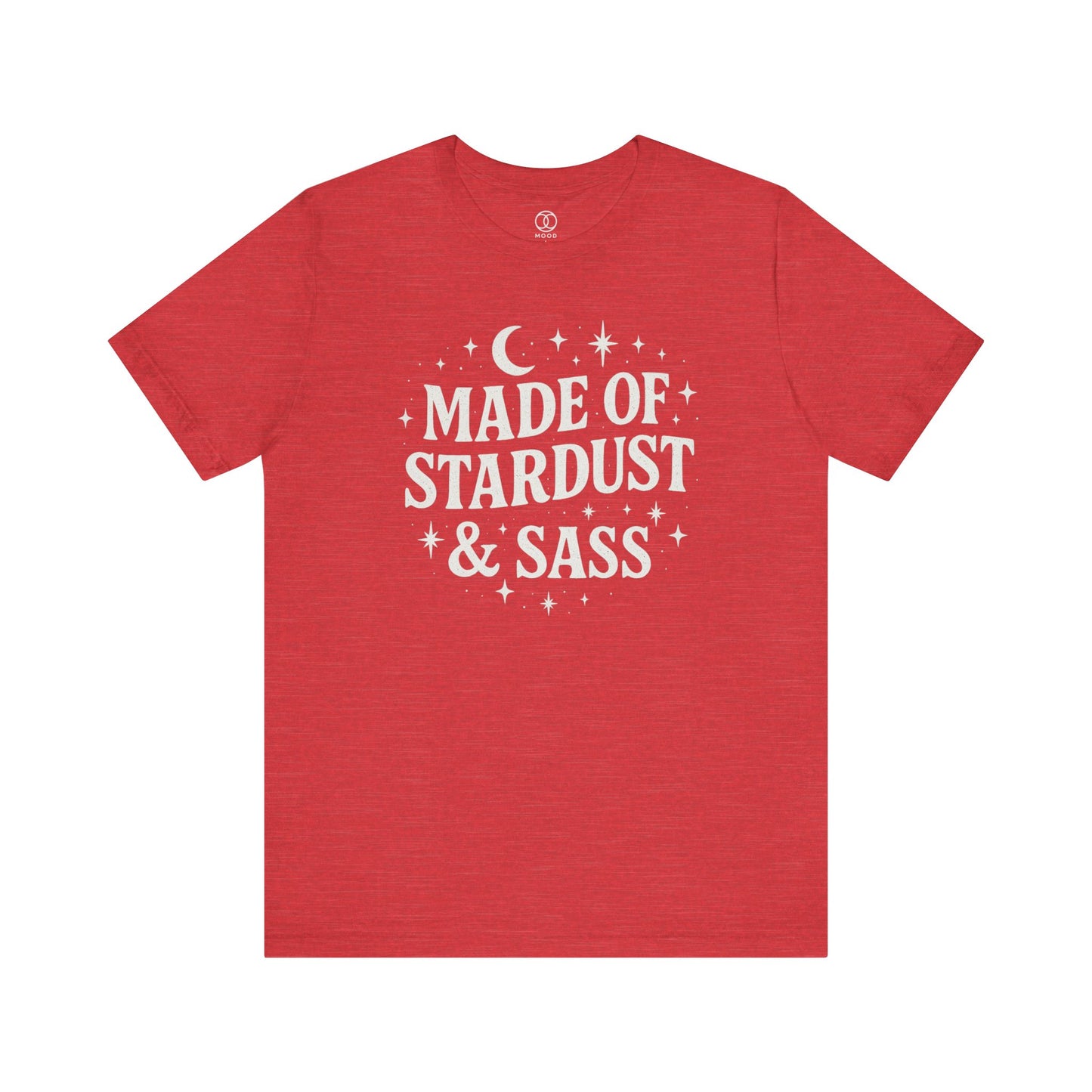 Made of Stardust & Sass