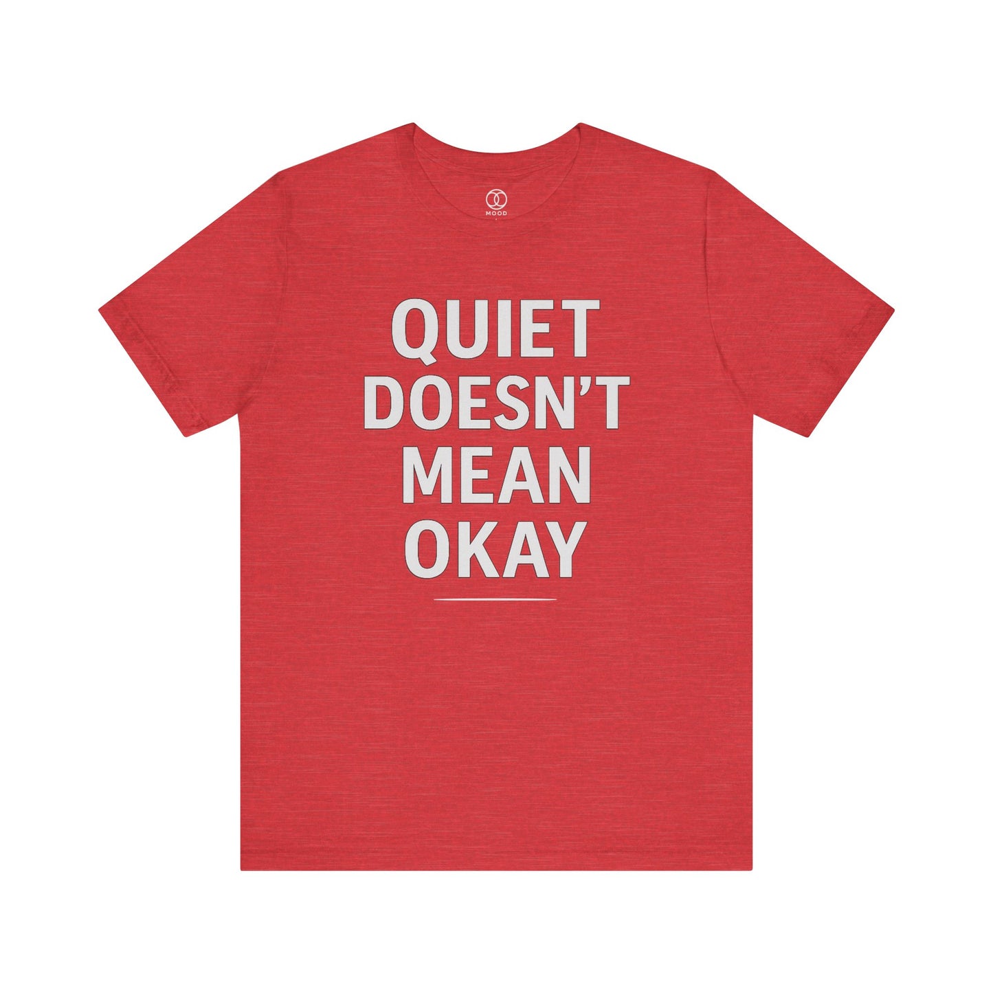 'Quiet Doesn't Mean Okay'