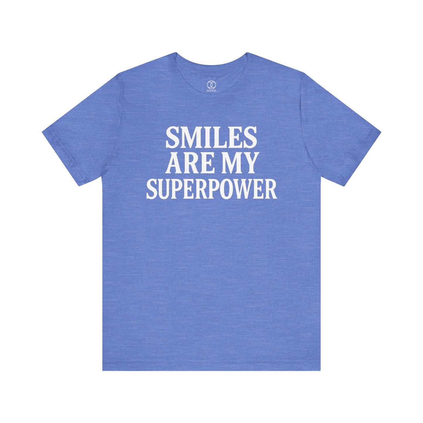 'Smiles Are My Superpower'