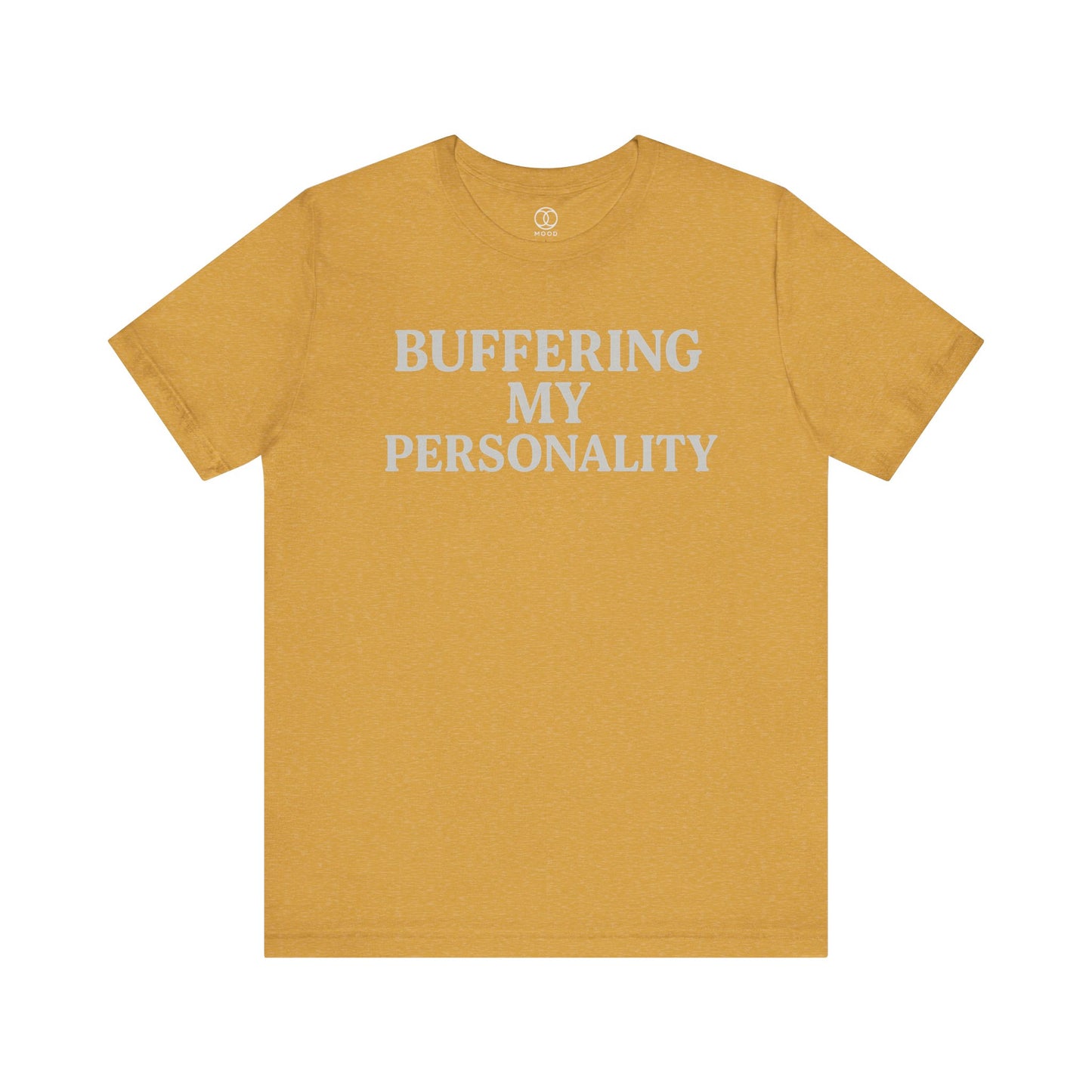 Buffering My Personality