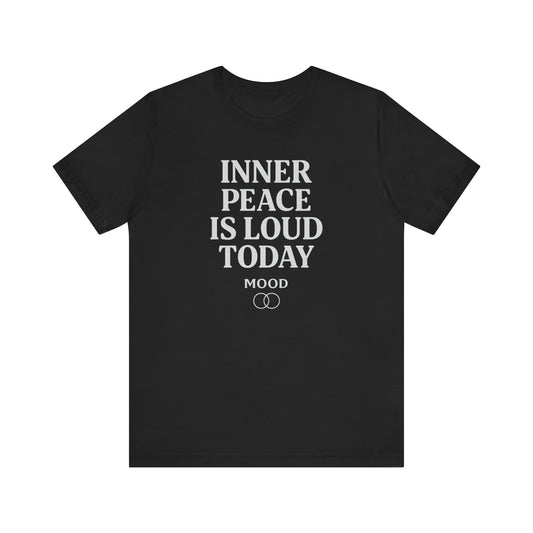 'Inner Peace Is Loud Today'