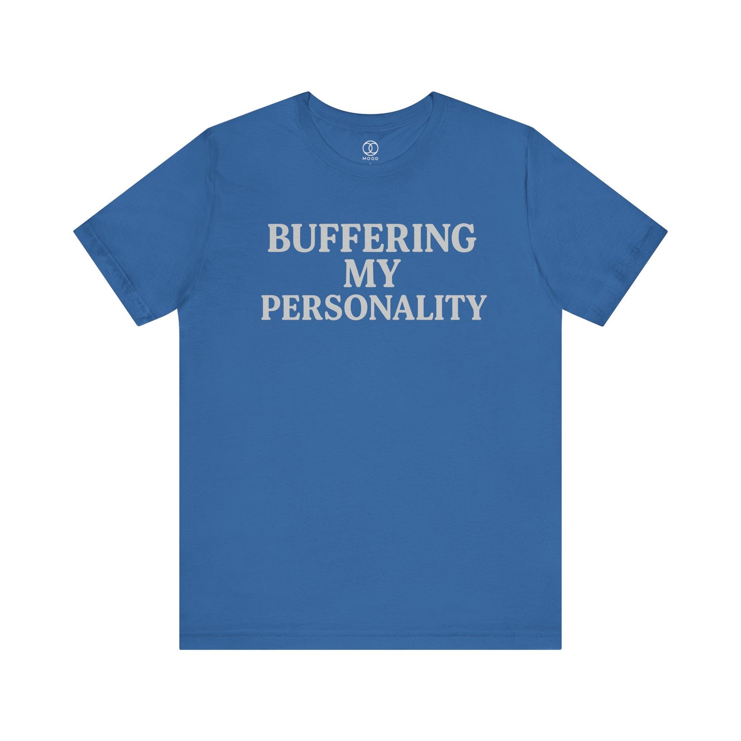 Buffering My Personality
