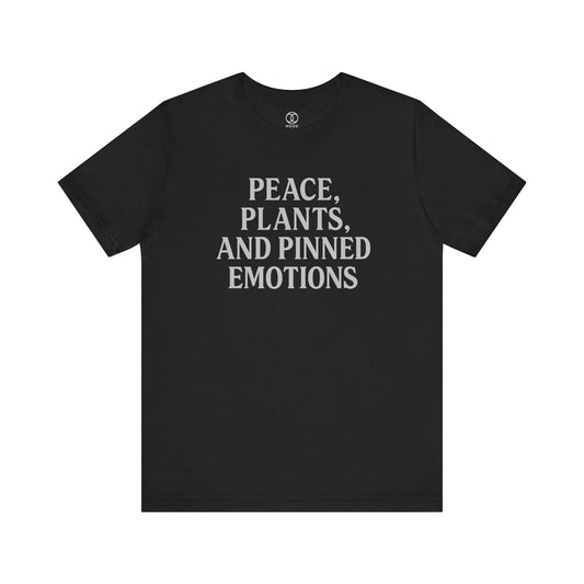 Peace Plants and Pinned Emotions