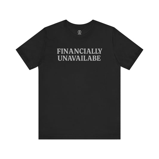 Financially Unavailable
