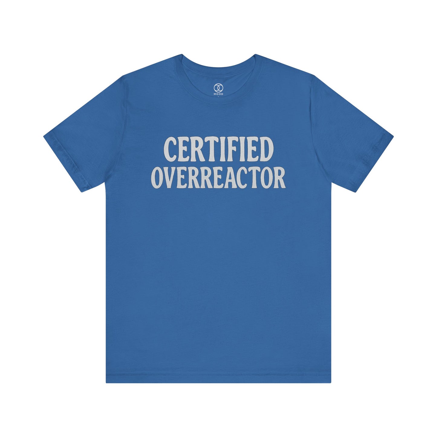 Certified Overreactor
