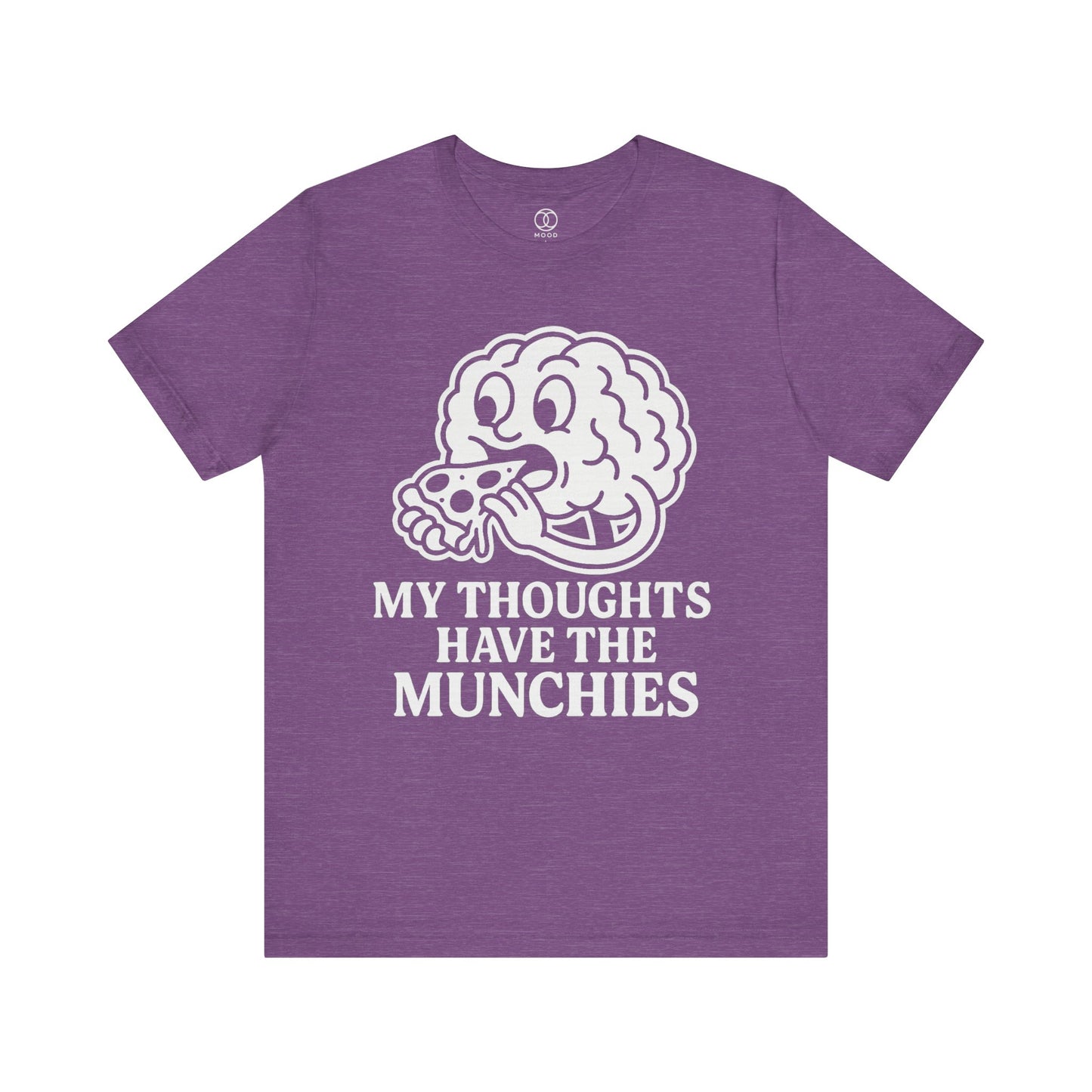 My Thoughts Have the Munchies