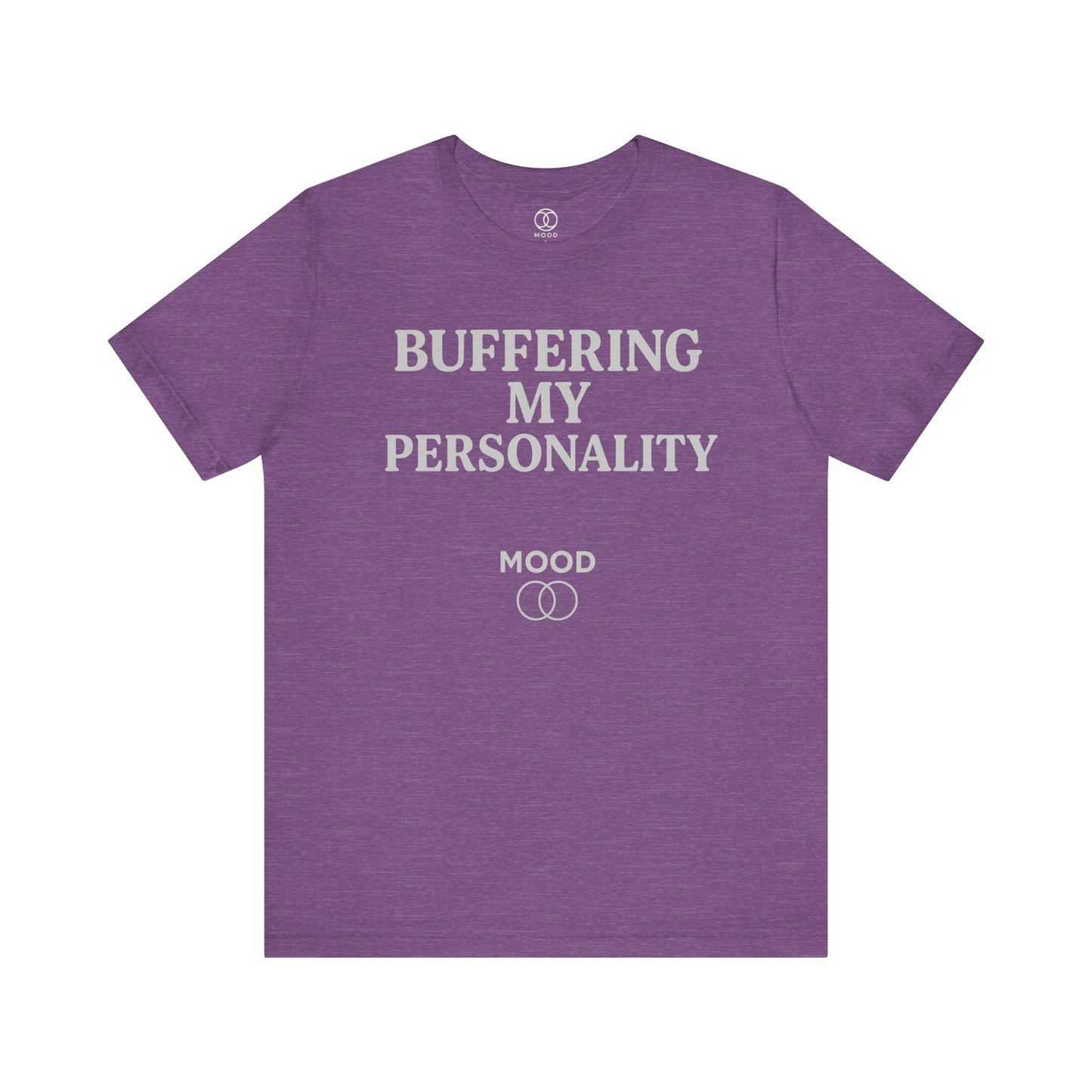 'Buffering My Personality'