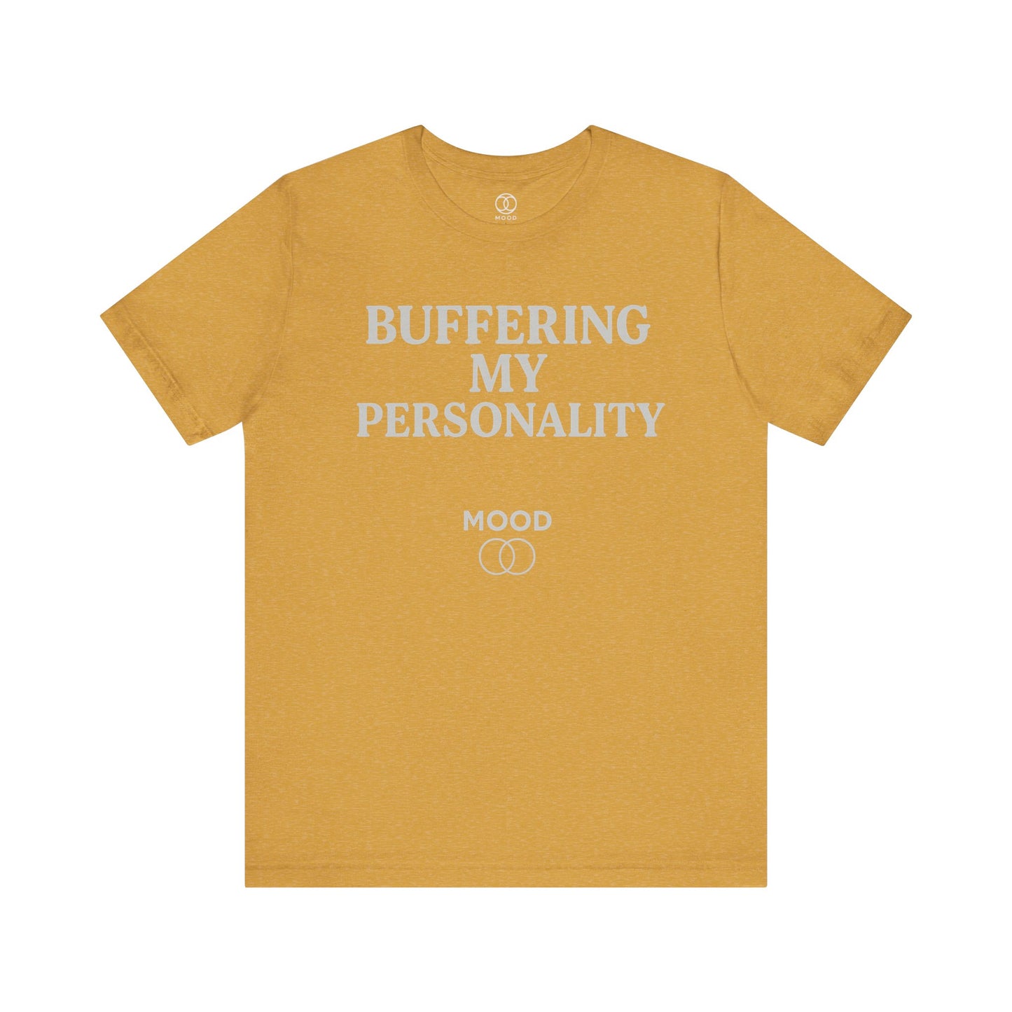 'Buffering My Personality'