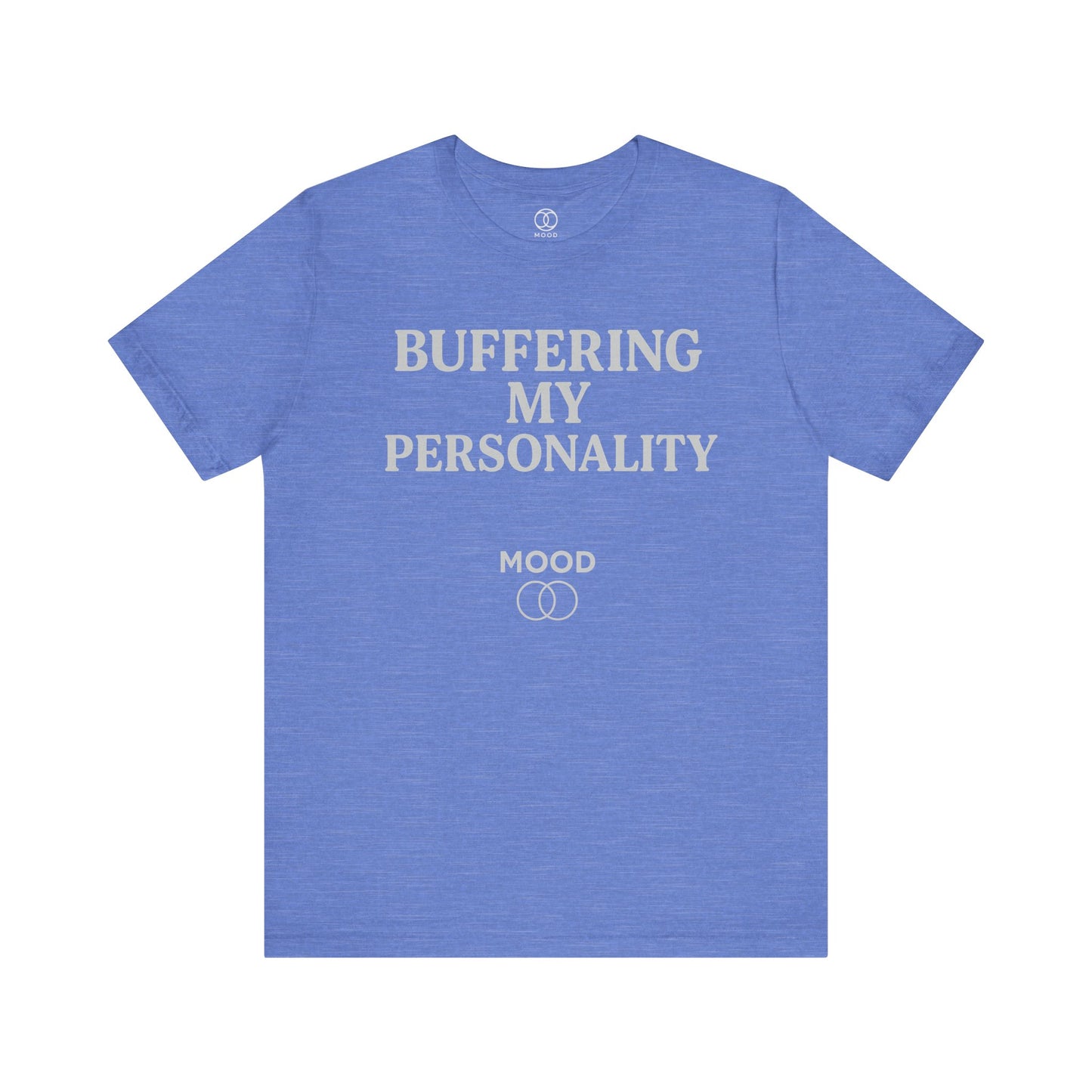 'Buffering My Personality'