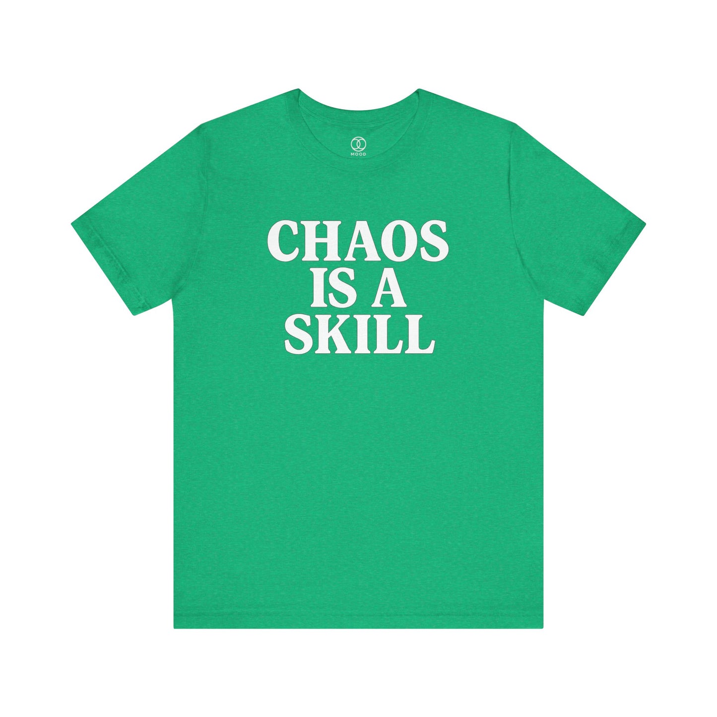 Chaos Is A Skill