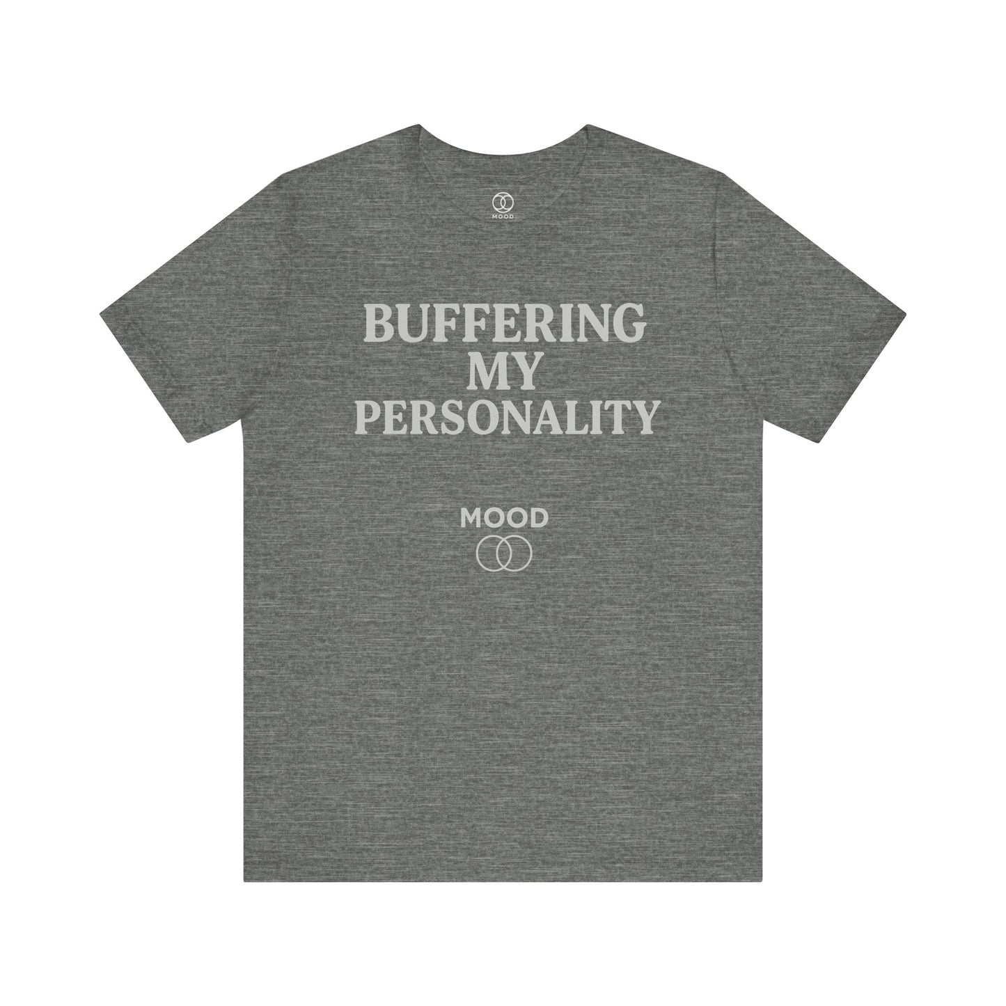 'Buffering My Personality'