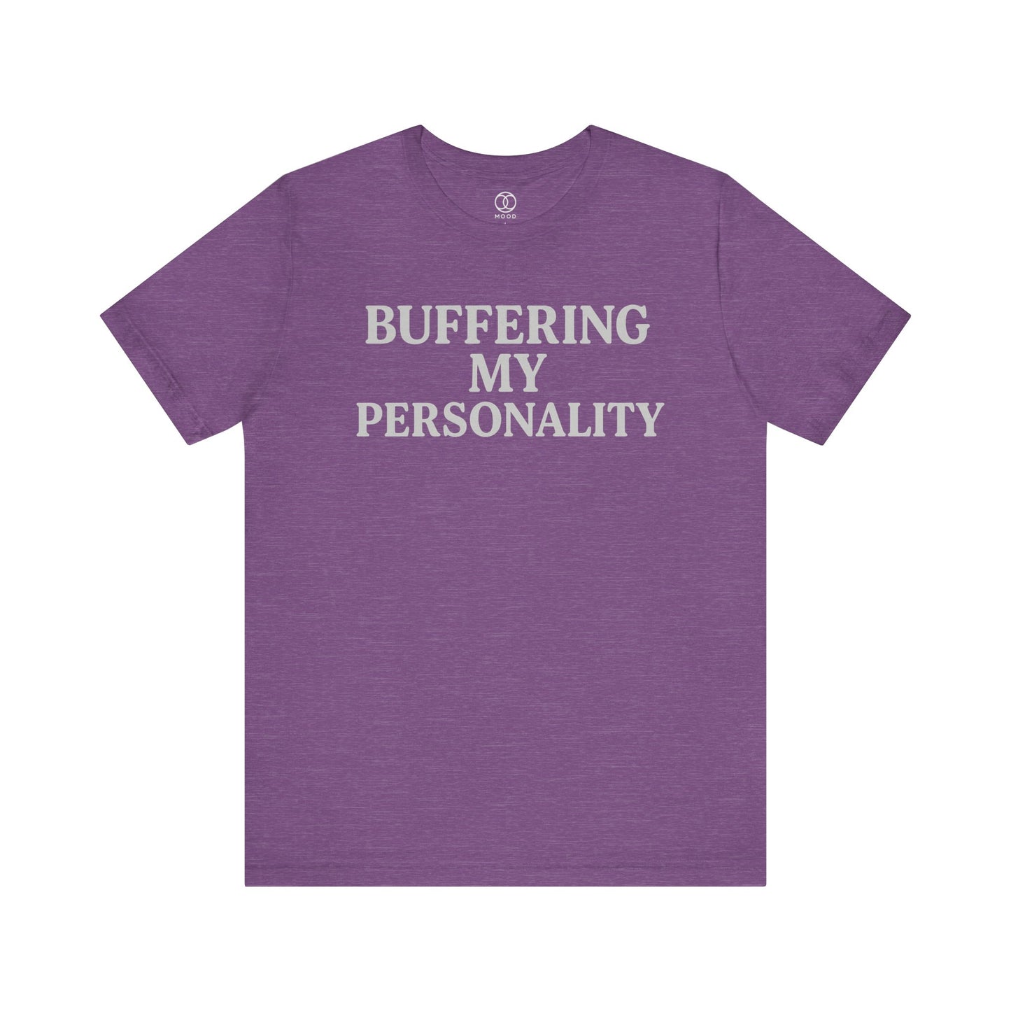 Buffering My Personality