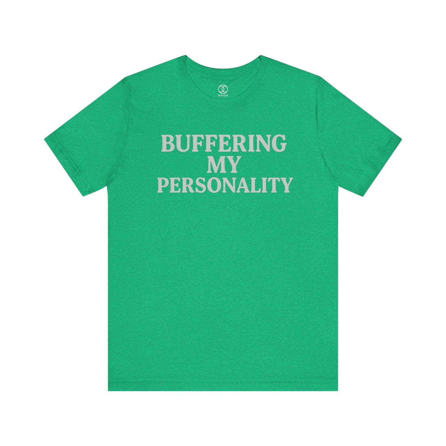Buffering My Personality
