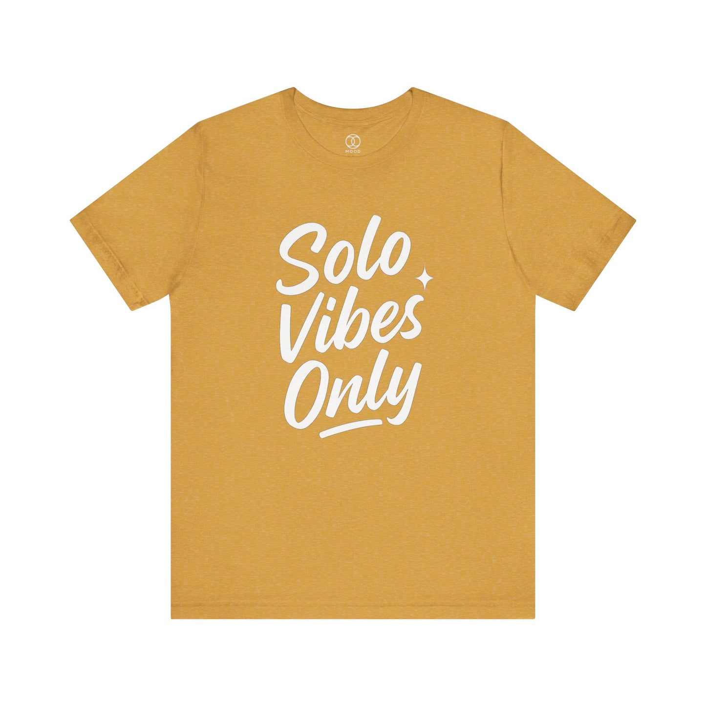 'Solo Vibes Only'