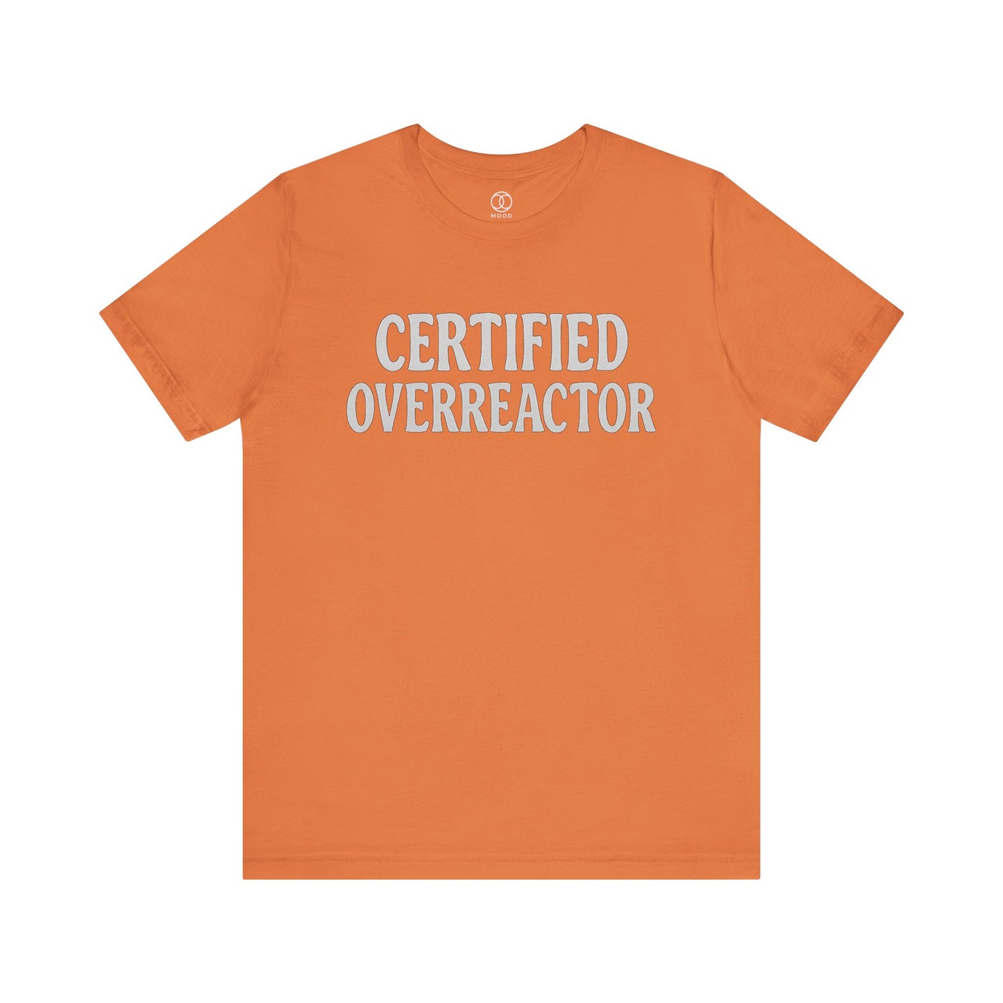 Certified Overreactor
