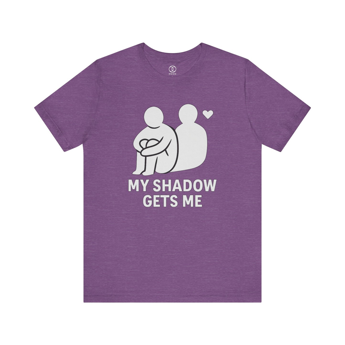 'My Shadow Gets Me'
