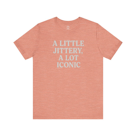 'A Little Jittery, A Lot Iconic'